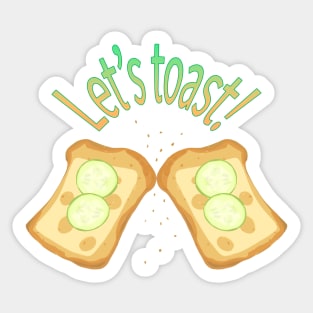 Let's toast Sticker